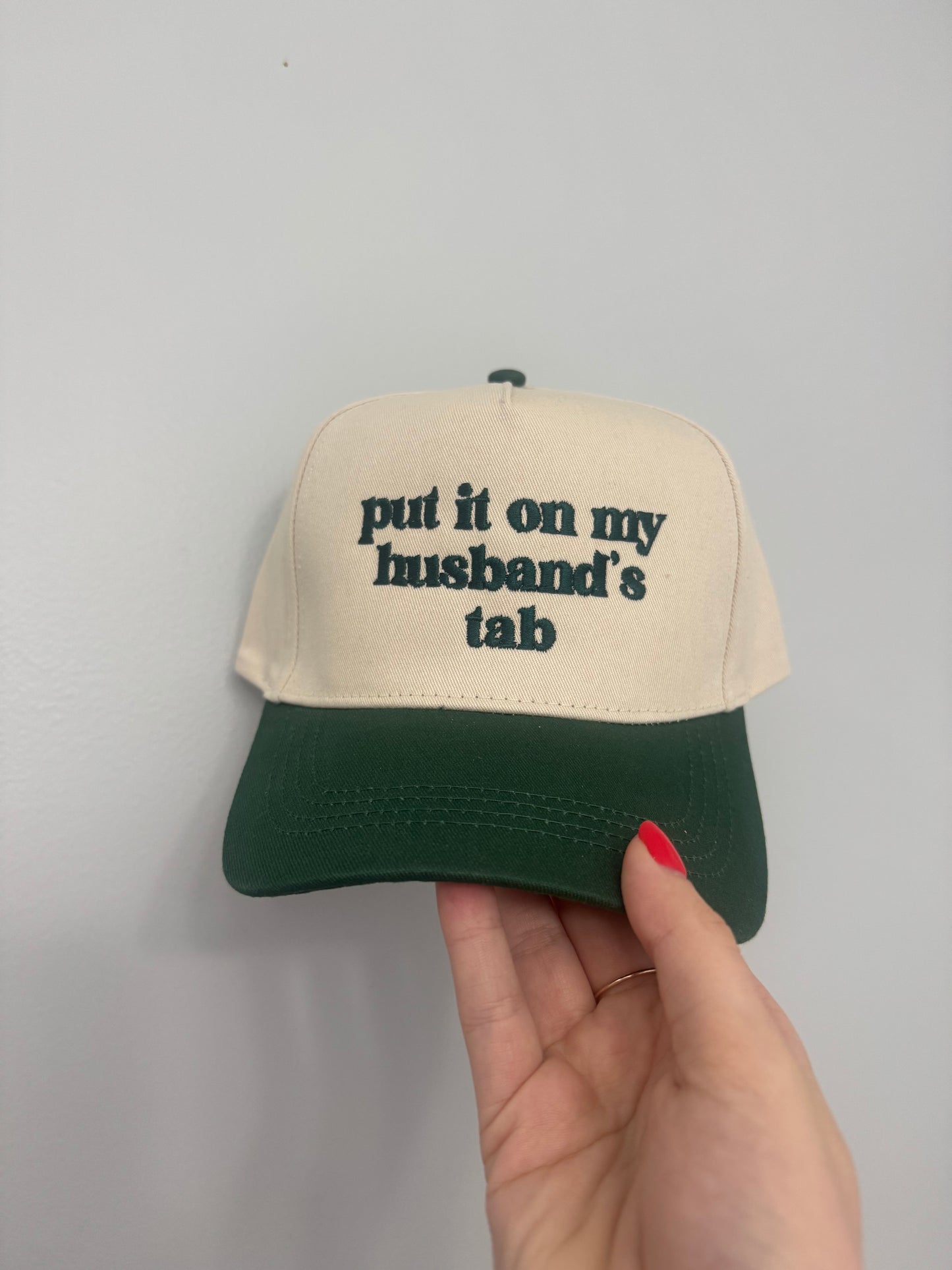 “Put It On My Husbands Tab” Trucker Hat