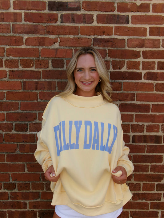 Dilly Dally Mockneck